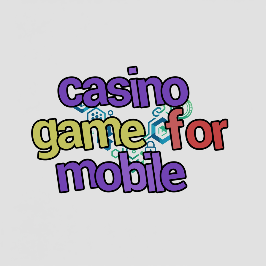 casino game for mobile